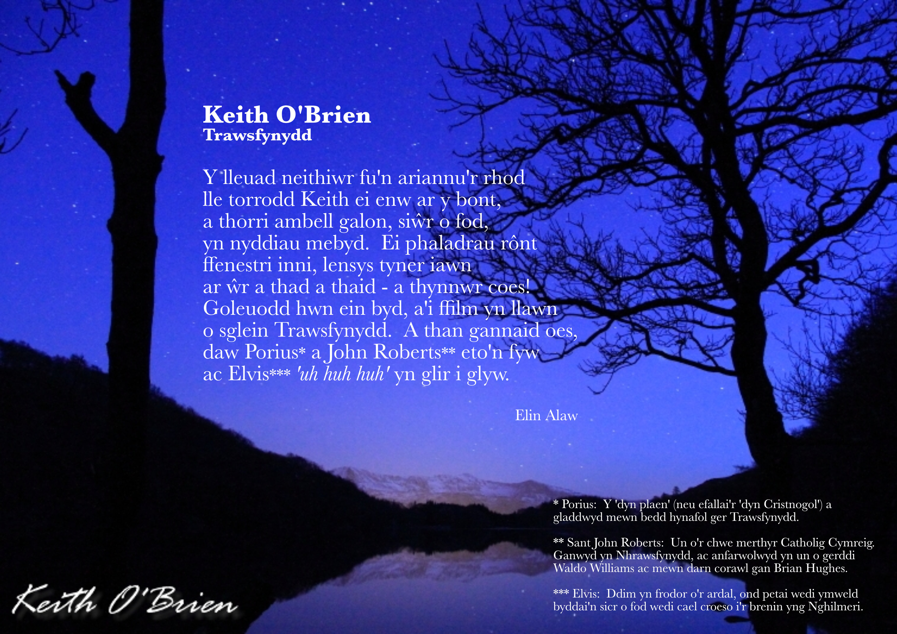Soned er cof am Keith O'Brien, Trawsfynydd